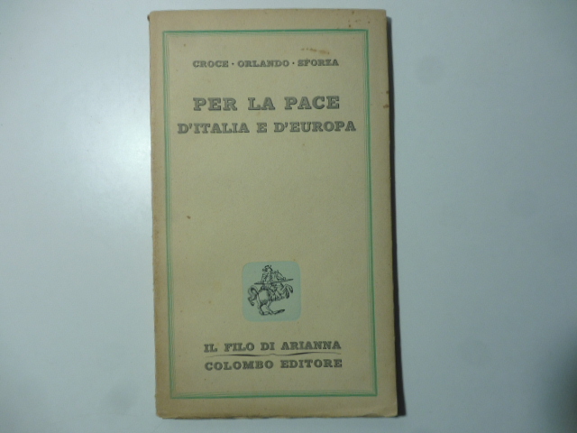 Per la pace d'Italia e d'Europa
